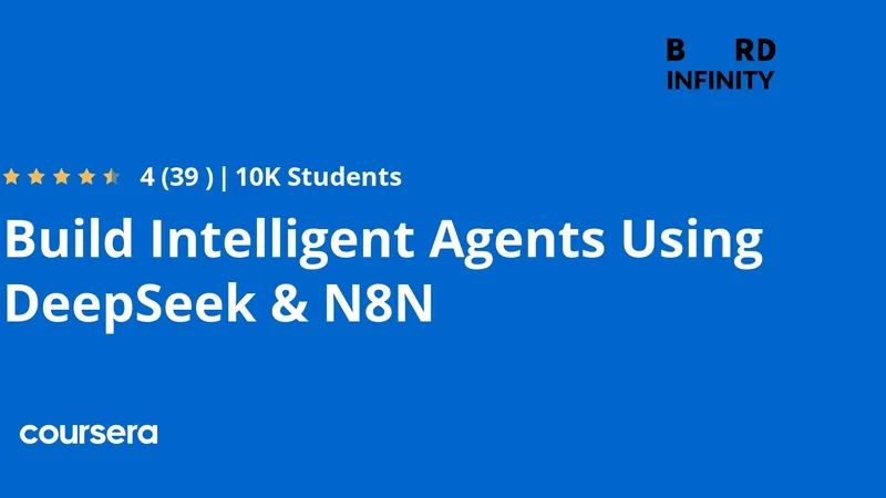Build Intelligent Agents Using DeepSeek and N8N Workflows
