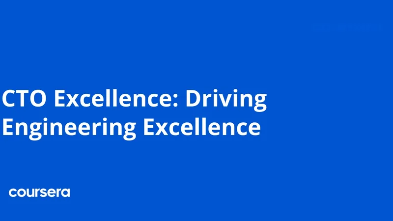 CTO Excellence: Driving Engineering Excellence