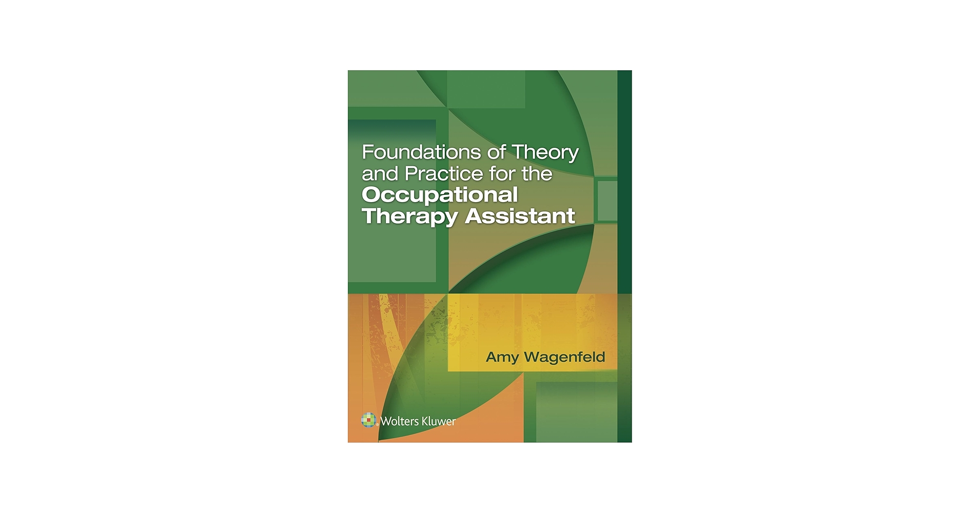 Occupational Therapy Assistant Foundations