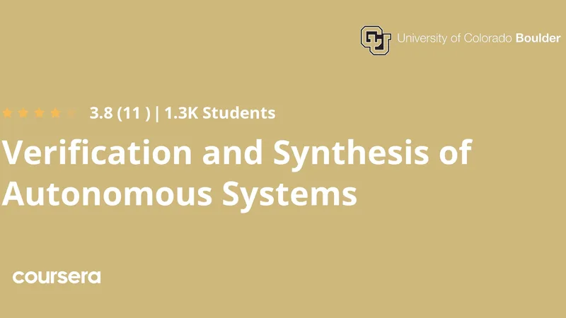 Verification and Synthesis of Autonomous Systems