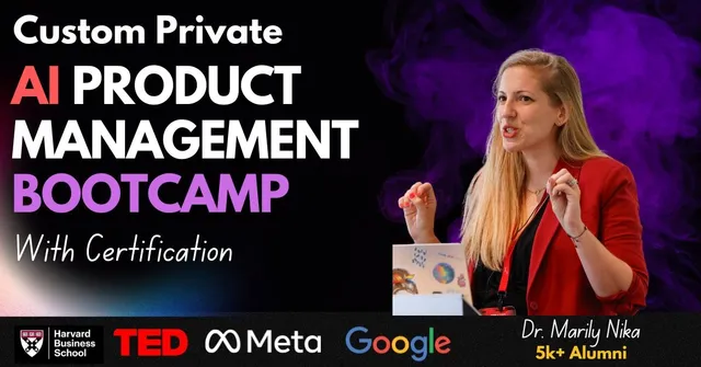AI Product Management Bootcamp & Certification by AI Product Academy