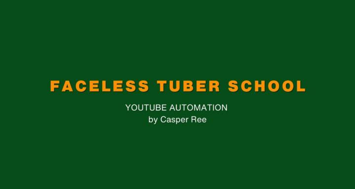 Faceless Tuber School
