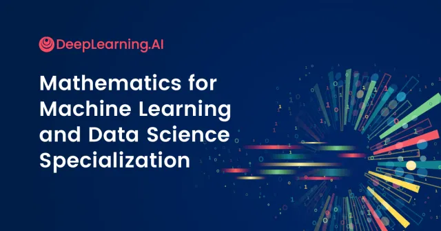 Mathematics for Machine Learning & Data Science