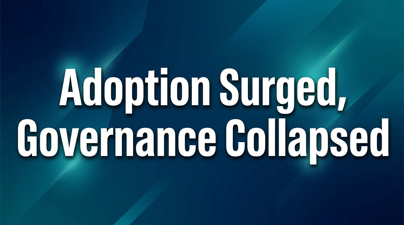 GenAI Adoption Hits 80% - But Governance Is Collapsing